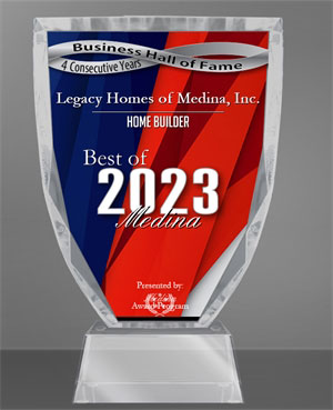 Legacy Homes of Medina Receives 2023 Best of Medina Award