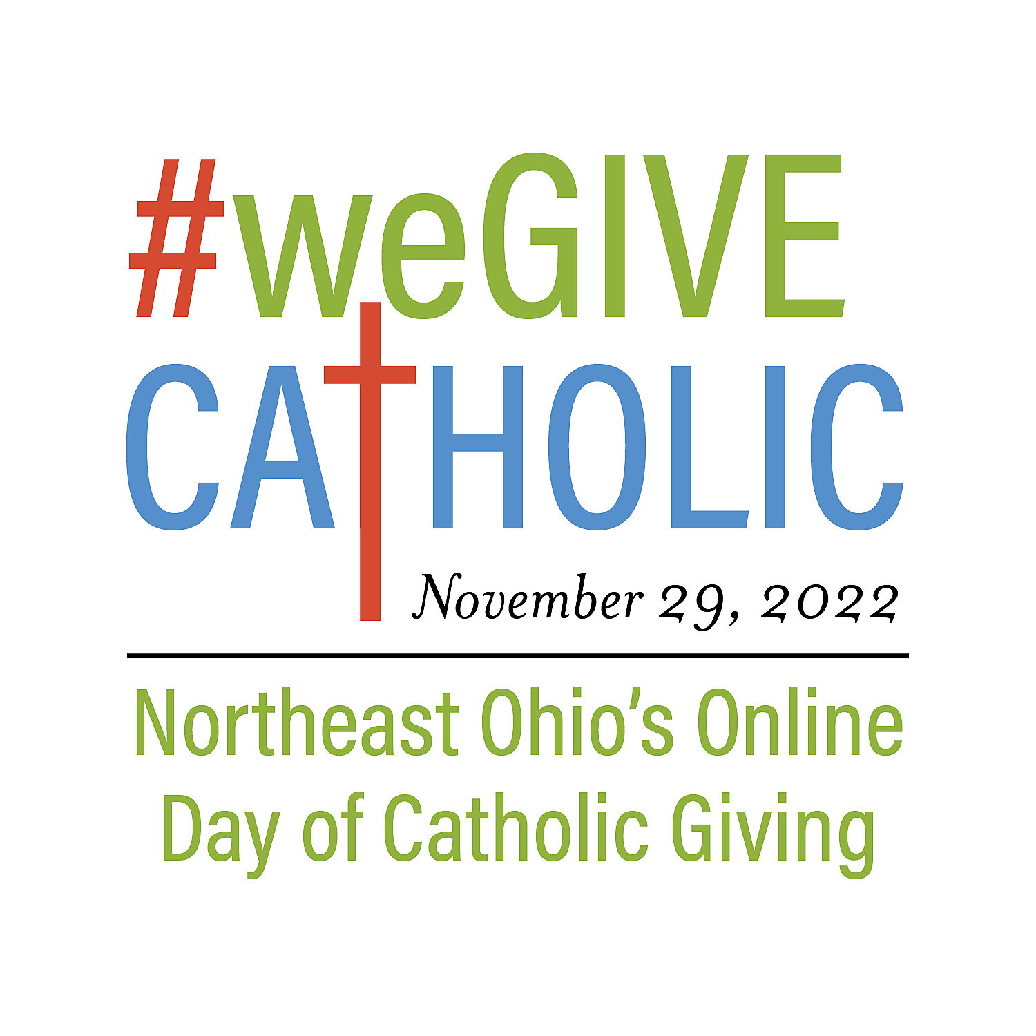  #weGIVECATHOLIC NOVEMBER 29! 